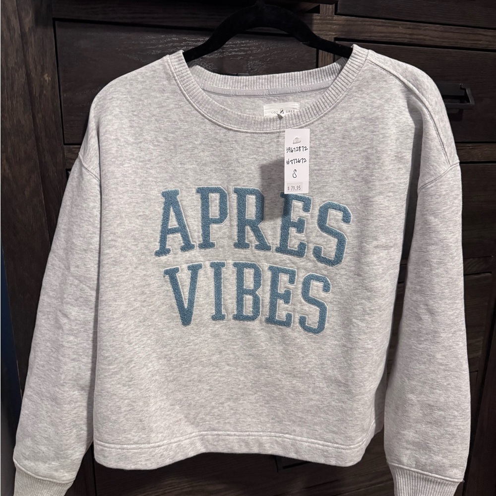 Gray Apres Vibes Lou & Grey Women's Sweatshirt